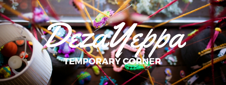 DEZAYEPPA – TEMPORARY CORNER – VIDEO