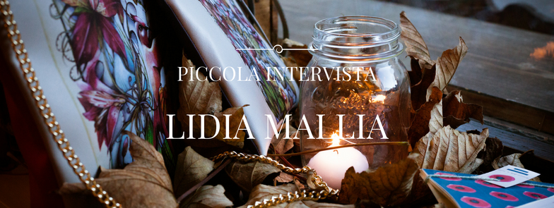 PICCOLA INTERVISTA – LIDIA MALLIA