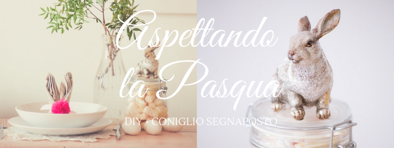 DIY coniglio segnaposto