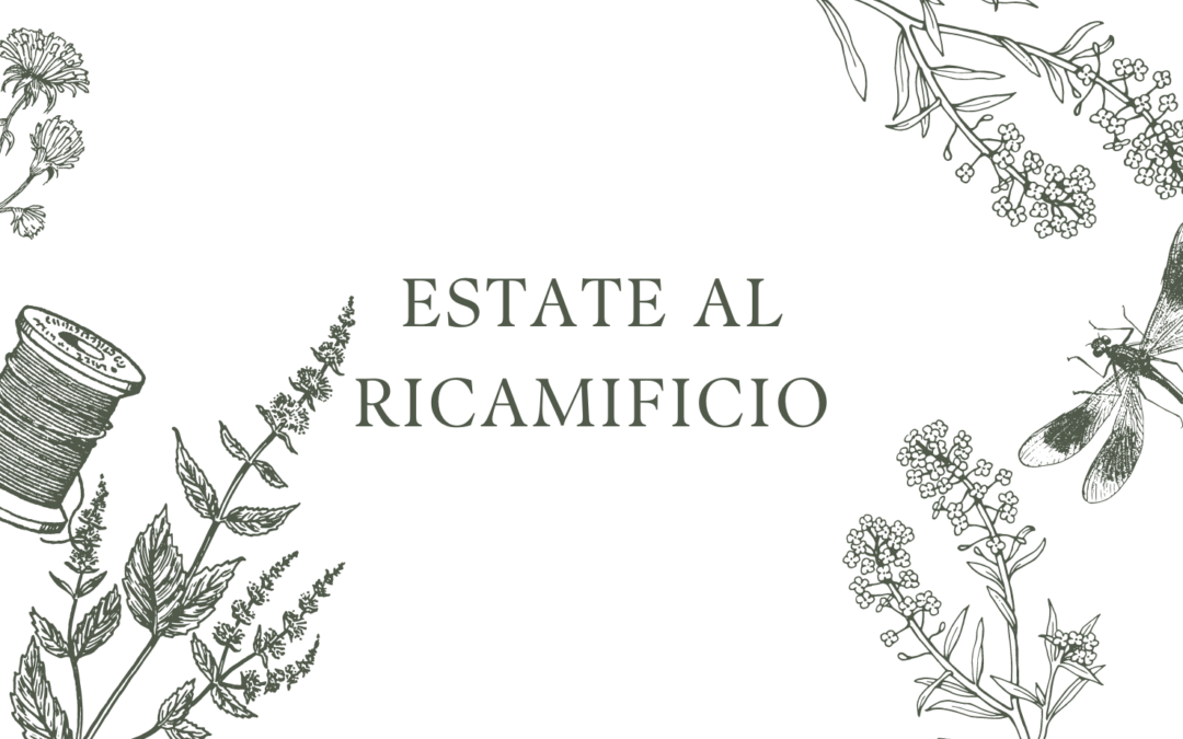 Estate al Ricamificio